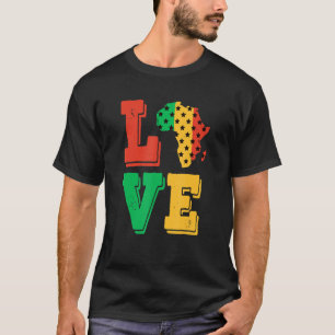 Africa Love Proud African American Black History M T-Shirt