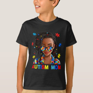 African American Black Autism Mom Afro Autism Awar T-Shirt