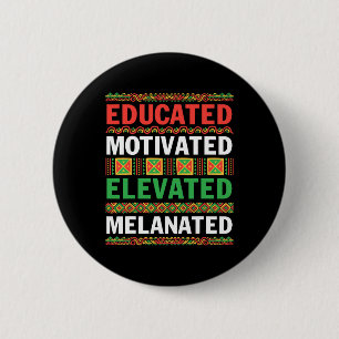 African American Educated Motivated Elevated Melan 2 Inch Round Button