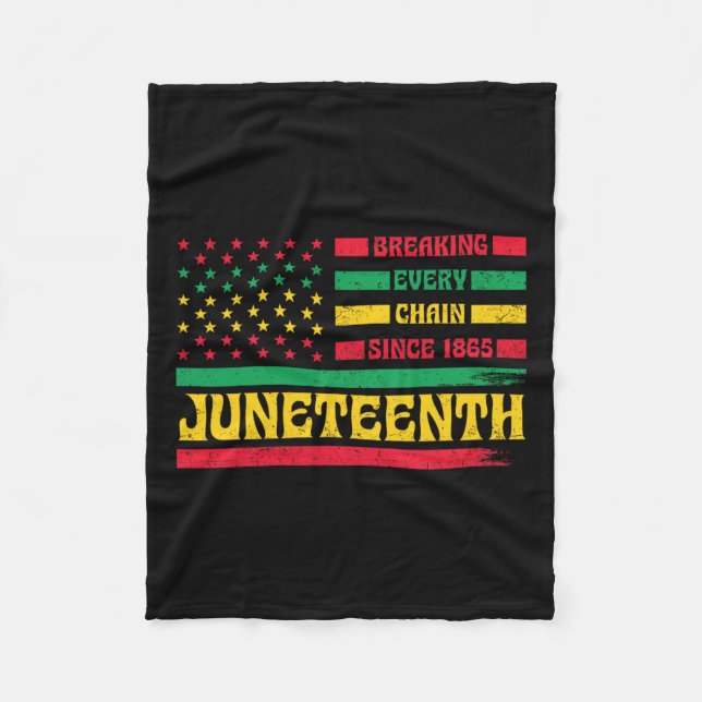 African American Flag Juneteenth Breaking Every Ch Fleece Blanket (Front)