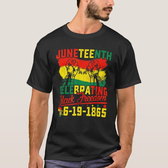 African American Juneteenth Celebrating Black Free T-Shirt (Front)