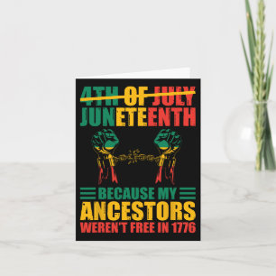 African American Juneteenth Is My Independence Day Card