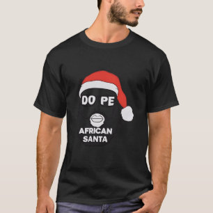 African American Santa Christmas Pajama Afro Black T-Shirt