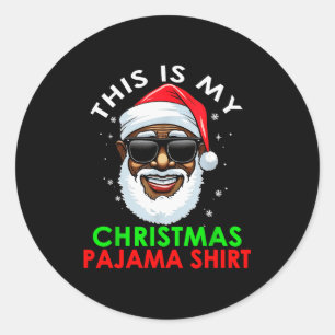 African American Santa Claus Christmas Pajama Shir Classic Round Sticker