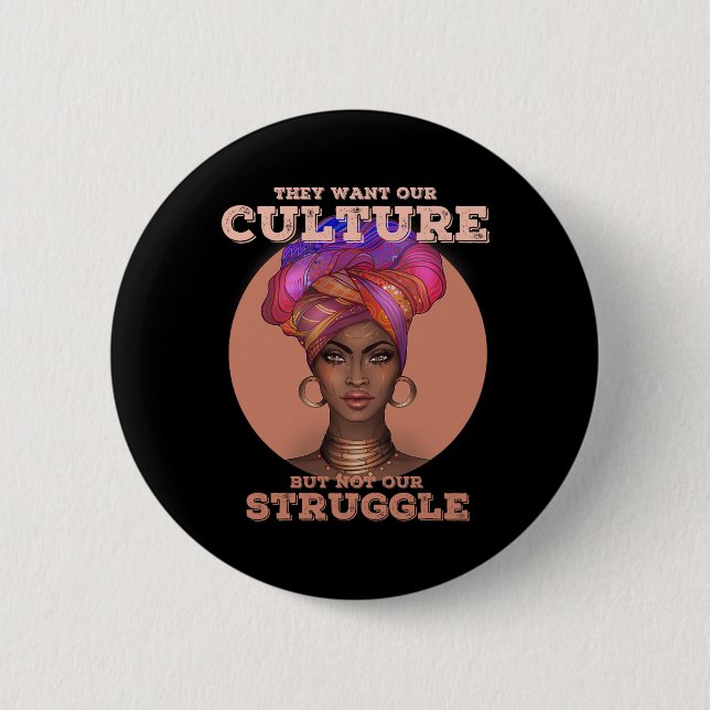 African American T For Women Black History Culture 2 Inch Round Button (Front)