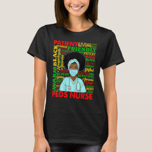 African American Women Black Peds Nurse Black Hist T-Shirt