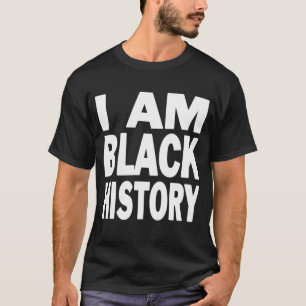 African Americans Heritage Month Afro I am Black H T-Shirt