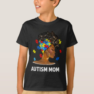 African Black Autism Mom Afro Mother Autism Awaren T-Shirt