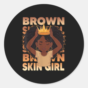 African girls brown skin girl black melanin classic round sticker