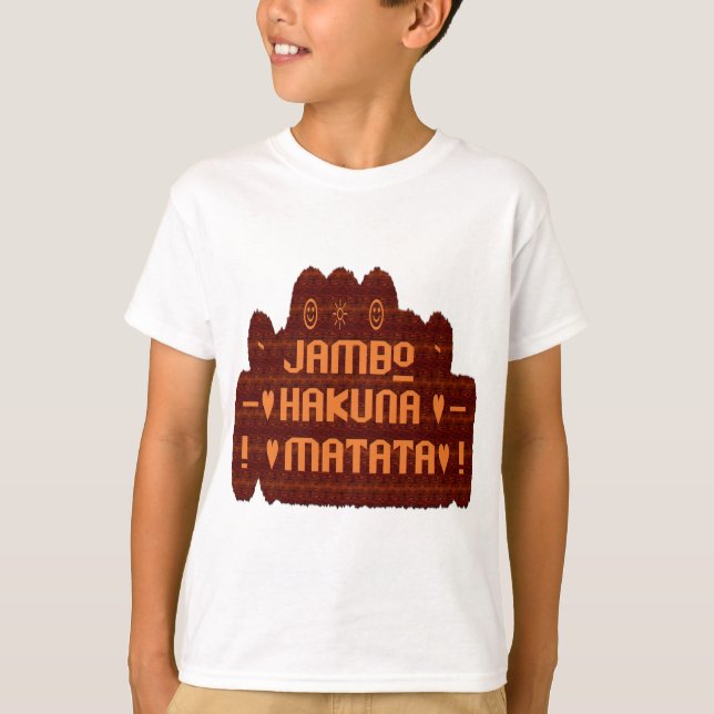 African Greeting: Jambo Hakuna Matata Wood Design T-Shirt (Front)