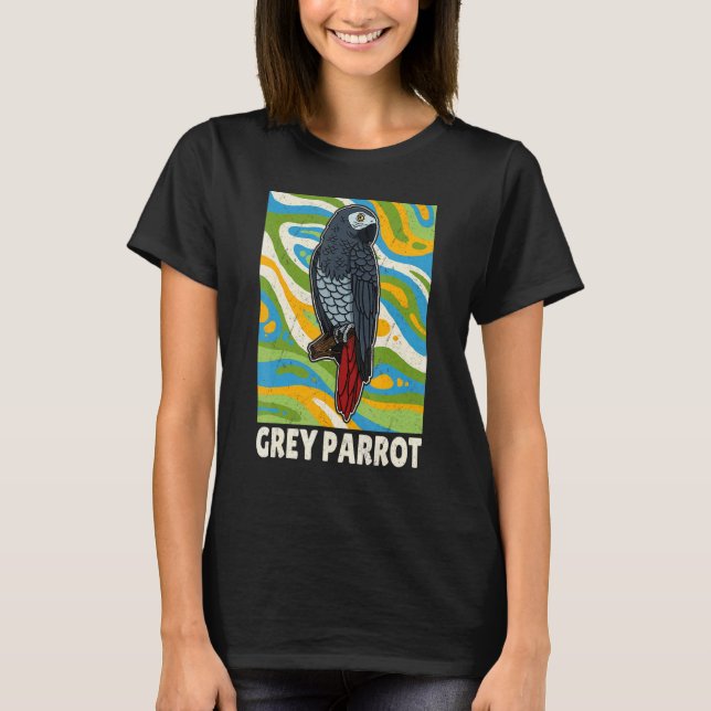 African Grey Parrots Biologist Ornithologist Birdw T-Shirt (Front)