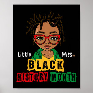 African Little Miss Loc'd Up Girl Kid Black Histor Poster