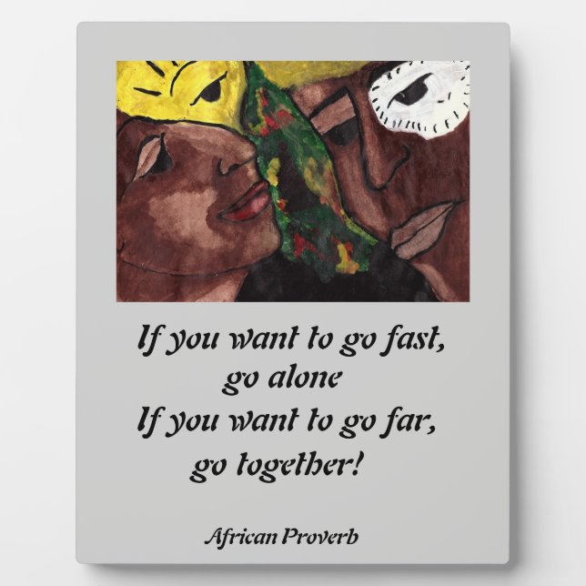 AFRICAN PROVERB PLAQUE (Front)