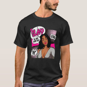 African Queen  For Women  Educated Black Girl Magi T-Shirt