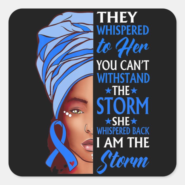 African Woman Afro I Am The Storm Ataxia Awareness Square Sticker (Front)