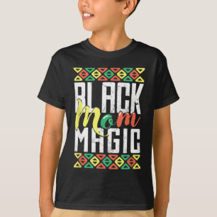 Afro African American History Month Black Mom Magi T-Shirt