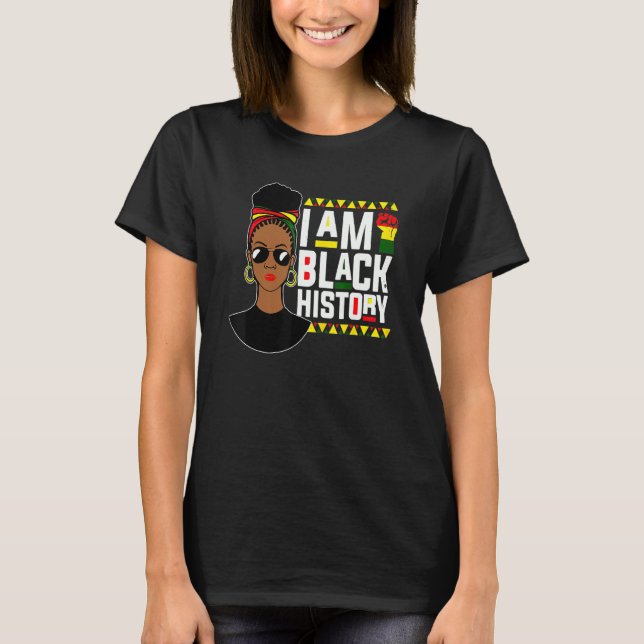 Afro American Afrocentric I Am Black History Month T-Shirt (Front)
