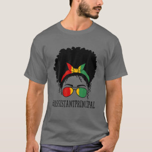 Afro Assistant Principal Women Messy Bun Black His T-Shirt
