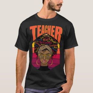 Afro Black Women Teacher Melanin Smart African Ame T-Shirt
