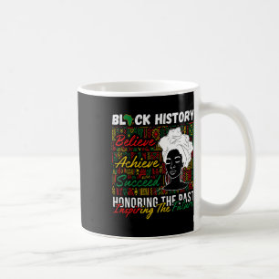 Afro Girl Honoring Past Inspiring Future Black His Coffee Mug
