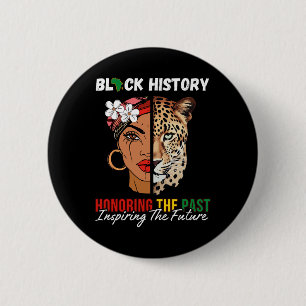 Afro Girl Honouring Past Inspiring Future Black Hi 2 Inch Round Button