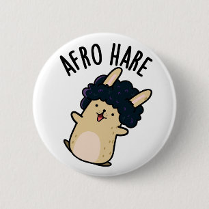 Afro Hare Funny Rabbit With Afro Pun  2 Inch Round Button