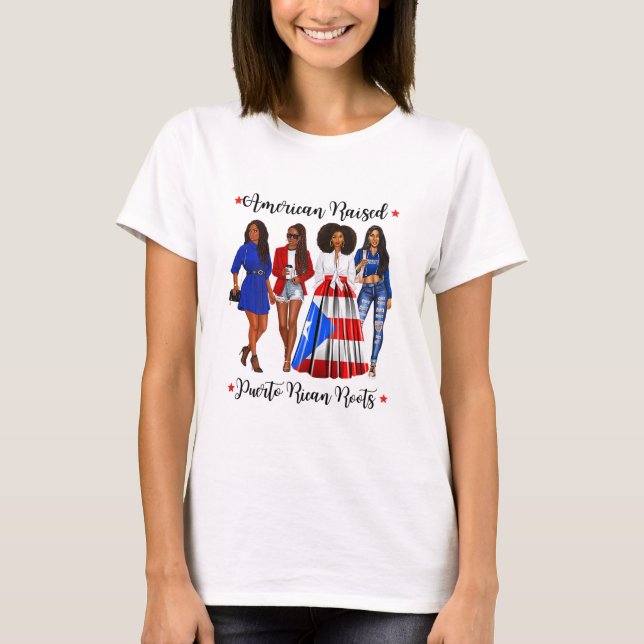 Afro Latina American Raised Puerto Rican Roots Ric T-Shirt (Front)