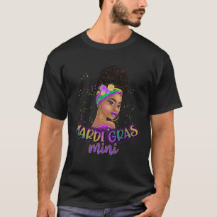 Afro Mardi Gras Black Women Carnival Afro Messy Ma T-Shirt