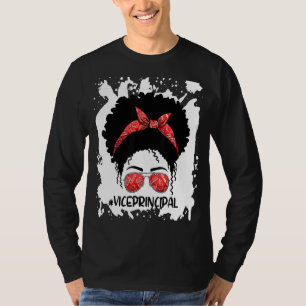 Afro Messy Bun Vice Principal 1st Day Of School W T-Shirt