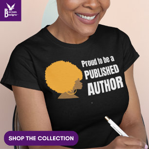 Afro Queen PROUD BLACK AUTHOR Ask Me About My Book T-Shirt