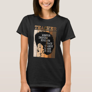 Afro Teacher Melanin African American Black Histor T-Shirt
