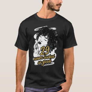 Afro Woman Birthday Outfit 29 Years Old Birthday Q T-Shirt