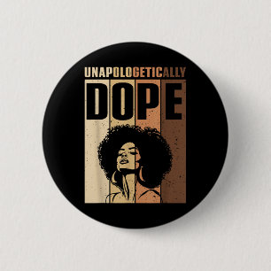 Afro Woman Unapologetically Black Strong Girls Vin 2 Inch Round Button