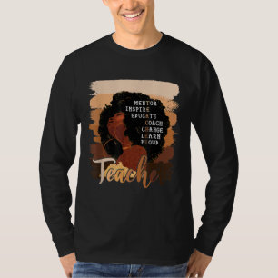 Afro Women Melanin Teacher Proud Black History Mon T-Shirt