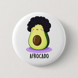 Afrocado Funny Avocado With Afro Pun  2 Inch Round Button
