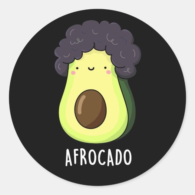 Afrocado Funny Avocado With Afro Pun Dark BG Classic Round Sticker (Front)