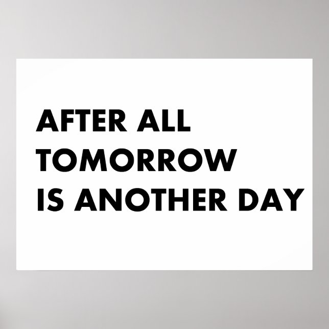 After all tomorrow is another day poster (Front)