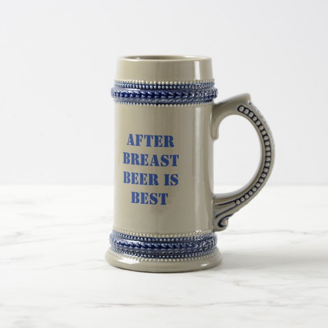 After Breast Beer Is Best Stein (Right)