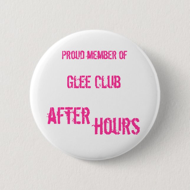 After Hours Badge 2 Inch Round Button (Front)