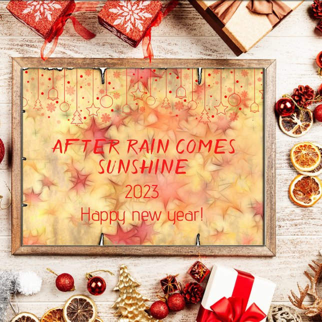 After rain comes sunshine wishes new year poster (Creator Uploaded)