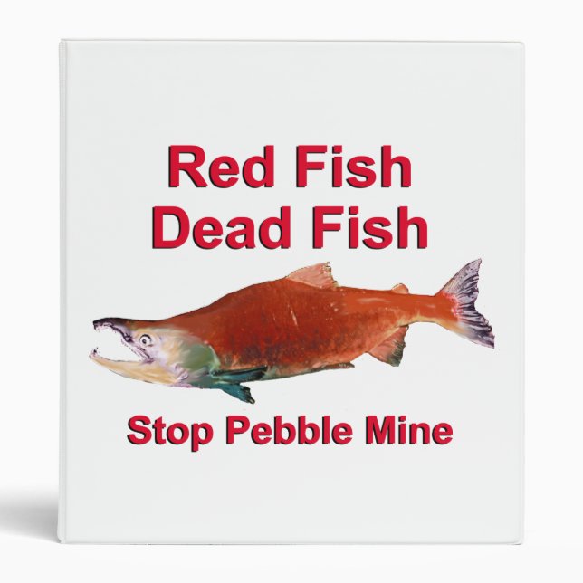 After Salmon - Stop Pebble Mine Binder (Front)