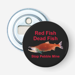 After Salmon - Stop Pebble Mine Bottle Opener