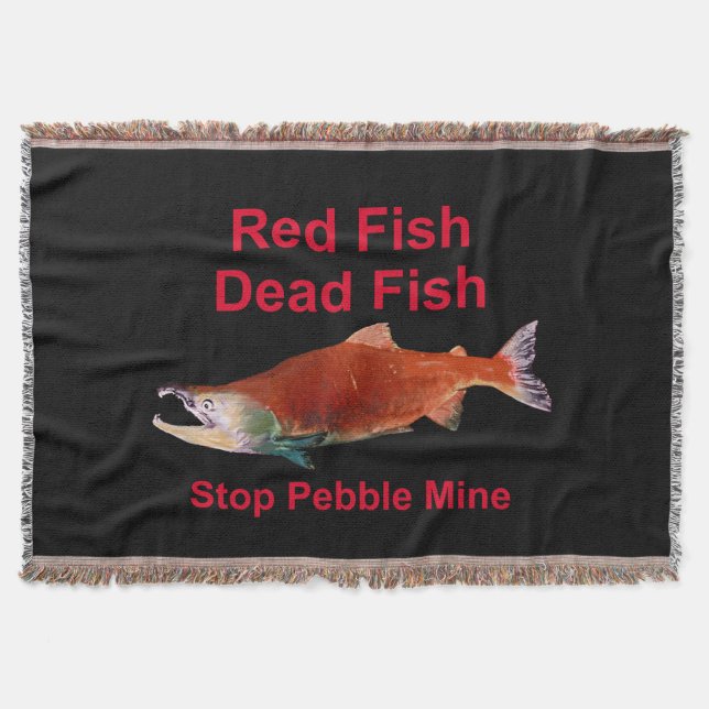 After Salmon - Stop Pebble Mine Throw Blanket (Front)
