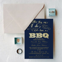 After They Say I Do, Lets Have A BBQ! Wedding Real