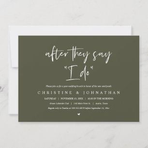 After they say I DO, Post wedding Brunch Invitatio Invitation
