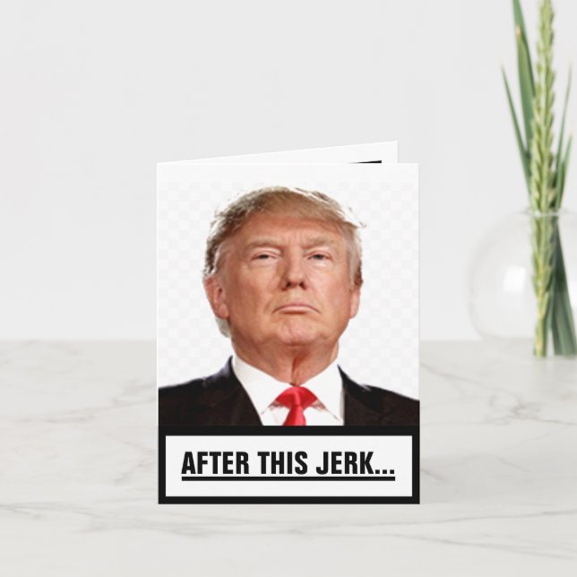 After this Jerk... Thank You Card (Front)