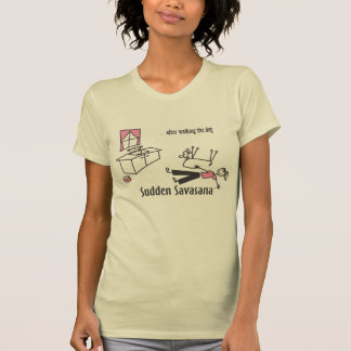 After Walking the Dog... T-Shirt