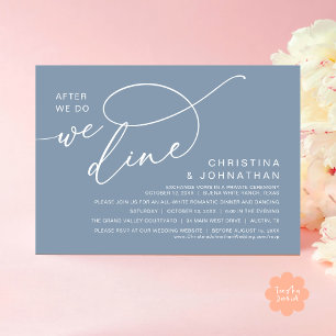After We Do, We Dine, Romantic Wedding Dinner Invitation
