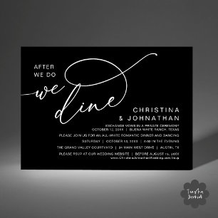 After We Do, We Dine, Romantic Wedding Dinner Invitation