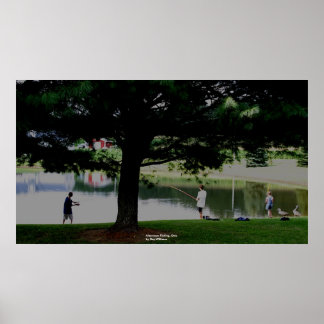 Afternoon Fishing, Ohio Poster